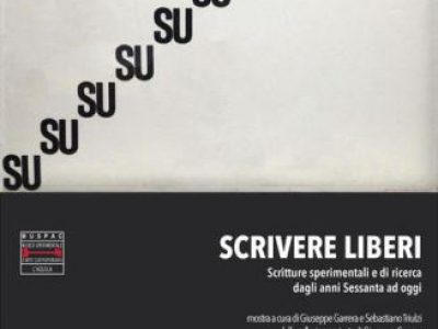 In l’Aquila, from December 14, 2018: “Write Free”: Experimental and Research Writings from the Sixties to Today